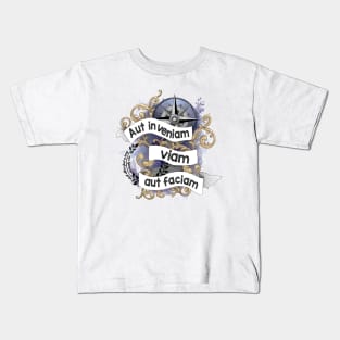 Latin Quote "I shall find a way or make one" Kids T-Shirt